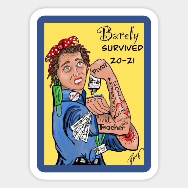 barely survived covid Sticker by Pammyj